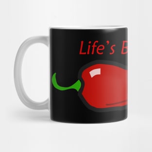 Life's Better hot! Mug